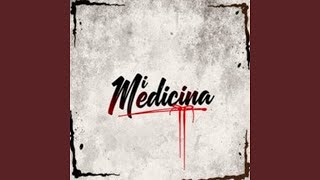 Mi Medicina [upl. by Adnac184]