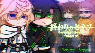 Seraph Of The End react to  mikayuu  repost cz i got copyright [upl. by Fronniah]