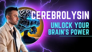 Cerebrolysin How to Unlock Your Brains Performance [upl. by Reiko]