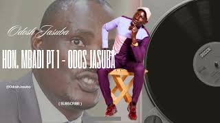 Hon Mbadi Pt 1  Odosh Jasuba Official Audio [upl. by Esten]