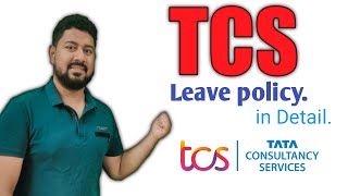 Types of leaves in TCS  Leave policy in Detail  CL EL SL Flexi LWP Maternity Paternity tcs [upl. by Toland]