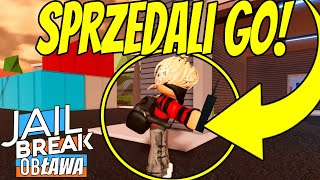 Koledzy go sprzedali  JailBreak Obława 6 [upl. by Melina806]