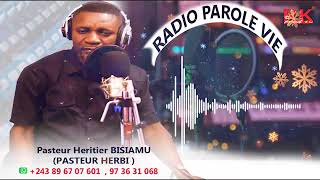 EXHORTATION A LA RADIO PAROLE VIE AVEC PAST HERBI LE 03 12 2024 [upl. by Oiril]