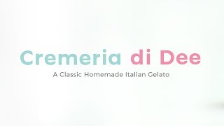 Cremeria di Dee Gelato [upl. by Yrot]