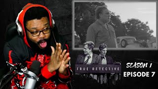 TRUE DETECTIVE SEASON 1 REACTION  EPISODE 7  quotAfter Youve Gonequot [upl. by Nosrak288]