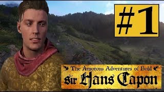 Kingdom Come Deliverance HANS CAPON y sus AVENTURAS AMOROSAS 1  EL VIVIDOR SUPREMO [upl. by Aldred]