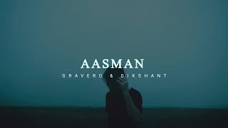 Aasmaan  Gravero amp Dikshant Lyrics by Jashnelafz Official 🎶 [upl. by Ahsote]