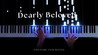 Dearly Beloved  Kingdom Hearts Piano Cover [upl. by Ynaffet]