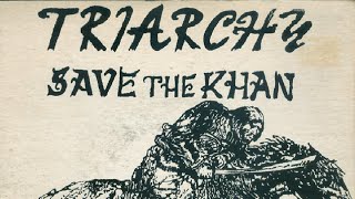 NWOBHM Triarchy  Save The Khan FULL ALBUM [upl. by Lucas]