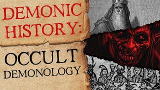 A Comprehensive Guide to Occult Demonology [upl. by Akihsay]