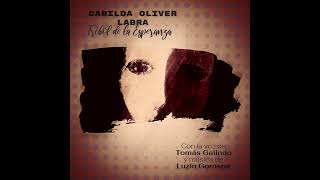 Carilda Oliver Labra · Trébol de la Esperanza [upl. by Nyad]