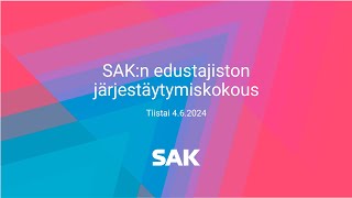 SAKn edustajiston järjestäytymiskokous tiistai 462024 [upl. by Eiram]