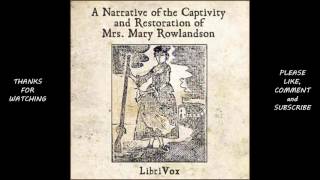 A Narrative of the Captivity and Restauration of Mrs Mary Rowlandson by Mary Rowlandson audiobook [upl. by Nac665]