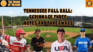 Tennessee Baseball Fall Ball Scrimmage Three Notes and Takeaways [upl. by Ide553]