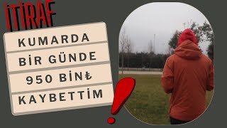 KUMARDA BİR GÜNDE 950 BİN₺ KAYBEDEN ADAMIN İTİRAFI röportaj [upl. by Goebel675]