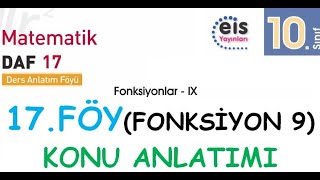 EİS 10 Mat DAF 17Föy Fonksiyon 9 Konu Anlatımı [upl. by Belcher]