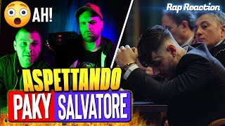 reaction  PAKY  SALVATORE  trilogia video aspettando quotSALVATORE quot [upl. by Studnia]