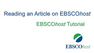 Reading an Article on EBSCOhost  Tutorial [upl. by Pugh]