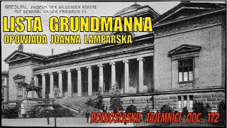 Lista Grundmanna Dolnośląskie Tajemnice odkrywamy z Joanną Lamparską cz 01 [upl. by Ellesig]