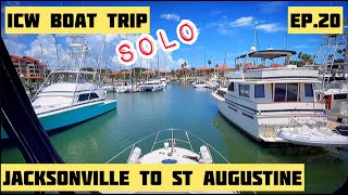 Solo ICW Boat Trip  NY to Florida ep20 Jacksonville to St Augustine [upl. by Amol]