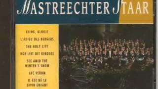 MASTRECHTER STAAR  31 KERSTLIEDERENwmv [upl. by Obara]