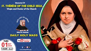 MEMORIAL OF SAINT THÉRÈSE OF THE CHILD JESUS VIRGIN AND DOCTOR OF THE CHURCH Daily TV Mass [upl. by Aivuy]