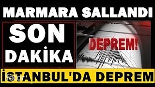 İSTANBUL KÖTÜ Haber Korkutan Şiddetli DEPREM SON DAKİKA Açıklaması [upl. by Esadnac]