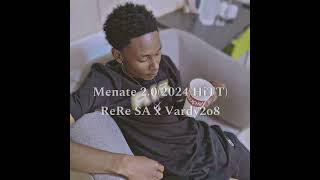 MeNaTe 202024 HiTT  ReRe SA x VaRdY2o8 [upl. by Mascia474]