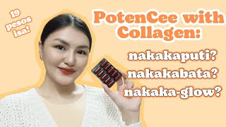 POTENCEE WITH COLLAGEN TOTOO BANG NAKAKAPUTI NAKAKABATA AT NAKAKAGLOW  Pinay Pharmacist [upl. by Tudor927]