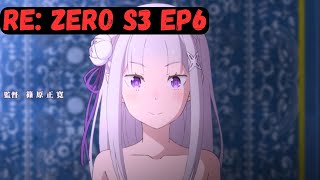 Re Zero Season 3 Episode 6 Clip [upl. by Fawn936]