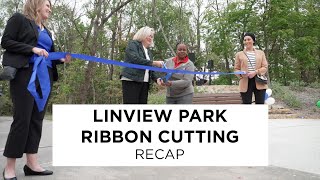 Linview Park Ribbon Cutting Ceremony Recap [upl. by Latonia]