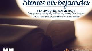 Stories vir Bejaardes Episode8  Hekelwoorde [upl. by Essej]