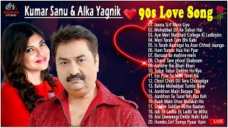 ❣️ Kumar Sanu ❣️ Alka Yagnik ❤️ 90’S Best Of Love Hindi Melody Songs 90severgreen bollywood [upl. by Dierdre]