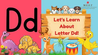 Letter Dd video for Kindergarten  lets learn the alphabet Phonics letter Dd upper case lower case [upl. by Meluhs267]