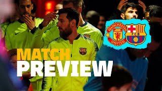 MANCHESTER UNITED 0–1 BARÇA  Match preview [upl. by Lida]