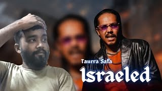 Taurra Safa – Israeled ইসরায়েলড  Recording Time  2024 [upl. by Ardnaed665]