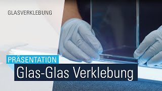 Professionelles Glaskleben mit Bohle  GlasGlas mit UVKlebstoff [upl. by Srini]