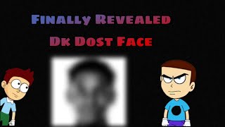 Finally Revealed Dk DOST FACE  Shiva Kanzo Reaction 😱  Dk Dost Official [upl. by Narra]