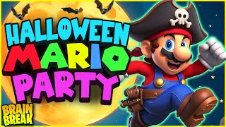 Halloween Mario Brain Break Party 👻 Freeze Dance amp Run 👻 Floor is Lava 👻 Just Dance Mario Challenge [upl. by Mayer]