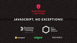 Amsterdam JSNation Conference 2018 Live stream [upl. by Moira]