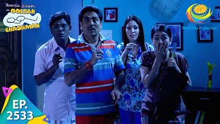 Taarak Mehta Ka Ooltah Chashmah  Episode 2533  Full Episode [upl. by Darreg]