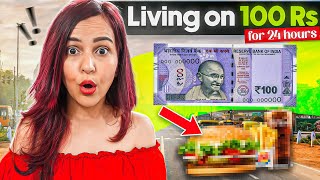 LIVING on 100Rs for 24 HOURS Challenge 😝 DIFFICULT [upl. by Renrut]