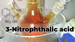 3Nitrophthalic acid  Organic synthesis [upl. by Acirretahs581]