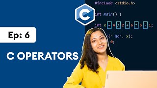 6 C Operators  C Programming for Beginners [upl. by Pengelly]