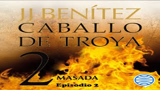 🆓 Caballo de Troya 2 Episodio 2 Audiolibro Completo de J J Benítez 🆓 GRATIS✅ [upl. by Ymrots178]