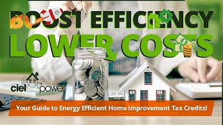 Guide to Energy Efficient Home Improvement Tax Credits  20242032 [upl. by Aikim]