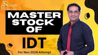 Master Stock Of IDT 📊  Essential Prep For CA Nov 2024 Exam 🎓  Boost Your Success With Key Insights [upl. by Spillihp]