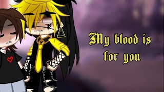 quotMy blood is for youquot love story ♡ GCMM GLMM Gravity falls [upl. by Alyson50]