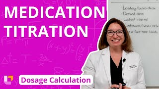 Medication Titration Dosage Calculation for Nursing Students  LevelUpRN [upl. by Dirraj223]