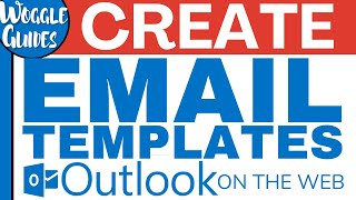 Outlook Web How to create email templates [upl. by Reade166]